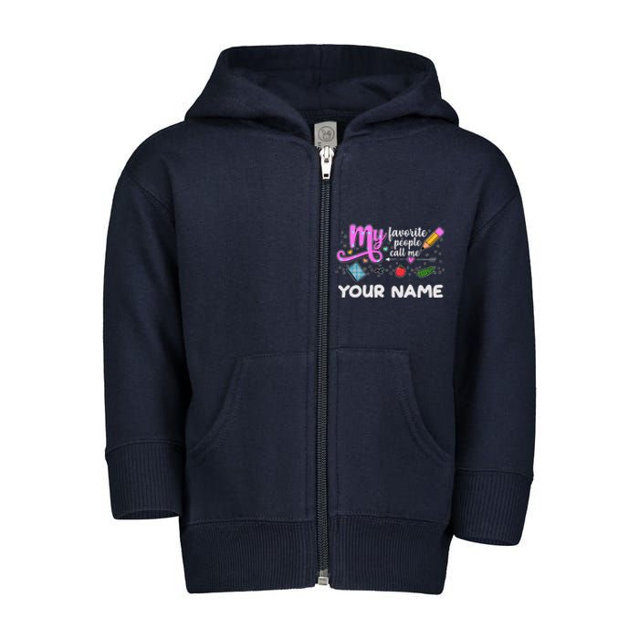 Custom Name My Favorite People Call Me Toddler Zip Fleece Hoodie