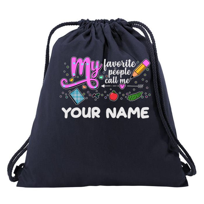 Custom Name My Favorite People Call Me Drawstring Bag