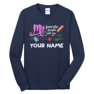 Custom Name My Favorite People Call Me Tall Long Sleeve T-Shirt