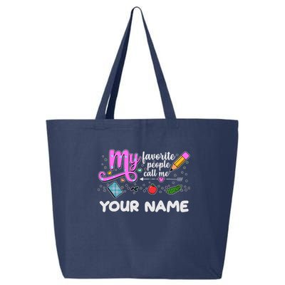 Custom Name My Favorite People Call Me 25L Jumbo Tote