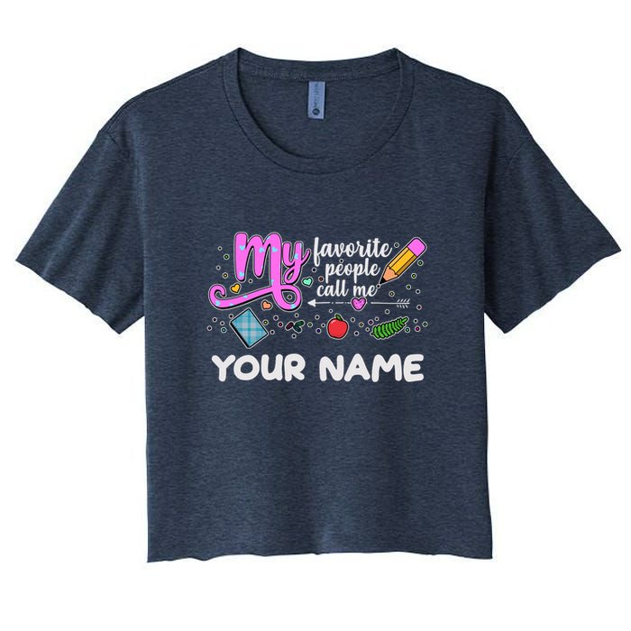 Custom Name My Favorite People Call Me Crop Top