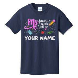 Custom Name My Favorite People Call Me Kids T-Shirt