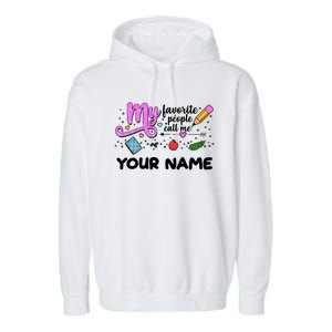 Custom Name My Favorite People Call Me Garment-Dyed Fleece Hoodie