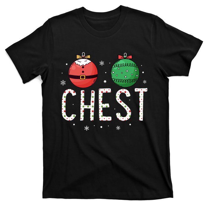 Chest Nuts Matching Funny Christmas Couples Chestnuts Chest T-Shirt