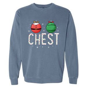 Chest Nuts Matching Funny Christmas Couples Chestnuts Chest Garment-Dyed Sweatshirt