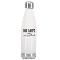 Cute Neonatal Nurse Due Dates Are Overrated NICU Nurse Stainless Steel Insulated Water Bottle