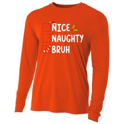 Christmas Nice Naughty Bruh Funny Xmas List  Cooling Performance Long Sleeve Crew