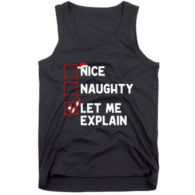 Christmas Nice Naughty Let Me Explain Funny Xmas Tank Top