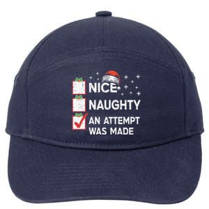 Christmas Nice Naughty An Attempt Was Made Xmas List Santa 7-Panel Snapback Hat