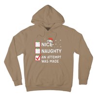 Christmas Nice Naughty An Attempt Was Made Xmas List Santa Hoodie