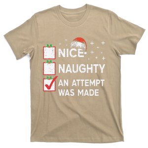 Christmas Nice Naughty An Attempt Was Made Xmas List Santa T-Shirt