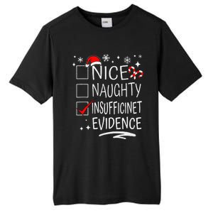 Christmas Nice Naughty Insufficient Evidence Family Group Tall Fusion ChromaSoft Performance T-Shirt