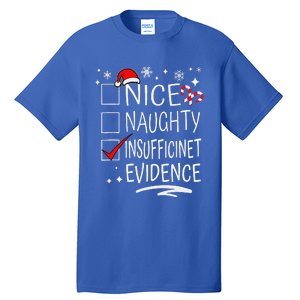 Christmas Nice Naughty Insufficient Evidence Family Group Tall T-Shirt