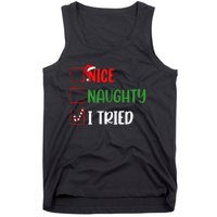 Christmas Nice Naughty I Tried Holiday Xmas 2024 Tank Top