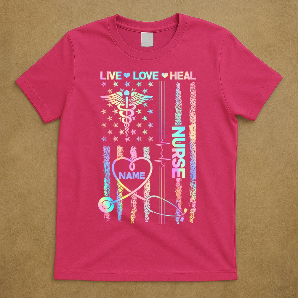 Custom Name Nurse Live Love Heal Colorful USA Flag T-Shirt