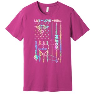 Custom Name Nurse Live Love Heal Colorful USA Flag Premium T-Shirt