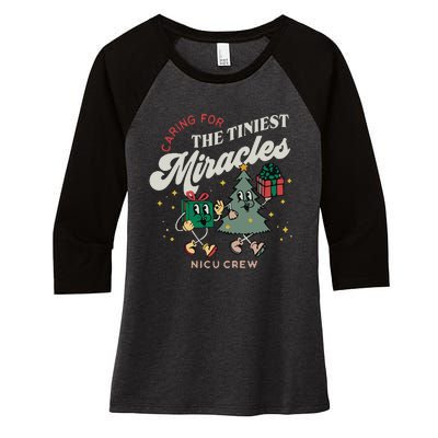 Christmas NICU Nurse Tiniest Miracles Winter Xmas Neonatal ICU Rn  Women's Tri-Blend 3/4-Sleeve Raglan Shirt