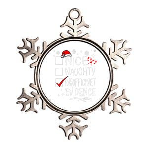 Christmas Nice Naughty Insufficient Evidence Family Group Metallic Star Ornament