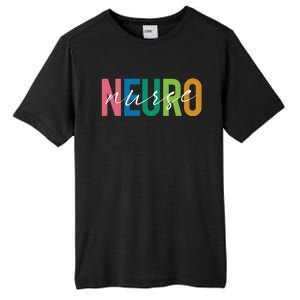 Cute Neuro Nurse Neurology Nursing Student Proud Nurselif Gift Tall Fusion ChromaSoft Performance T-Shirt