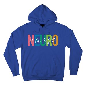 Cute Neuro Nurse Neurology Nursing Student Proud Nurselif Gift Hoodie