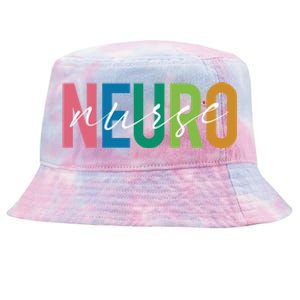 Cute Neuro Nurse Neurology Nursing Student Proud Nurselif Gift Tie-Dyed Bucket Hat