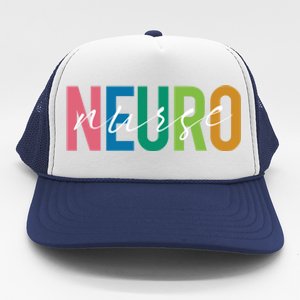 Cute Neuro Nurse Neurology Nursing Student Proud Nurselif Gift Trucker Hat