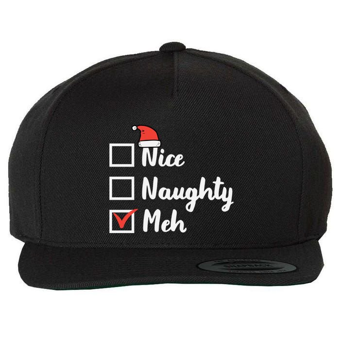Christmas Nice Naughty Meh Funny Xmas List Gift Wool Snapback Cap