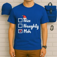 Christmas Nice Naughty Meh Funny Xmas List Gift T-Shirt