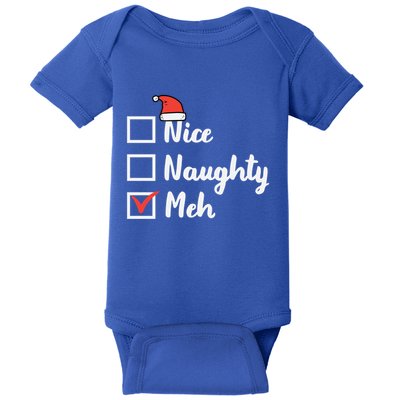 Christmas Nice Naughty Meh Funny Xmas List Gift Baby Bodysuit