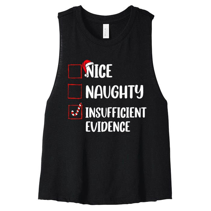 Christmas Nice Naughty Insufficient Evidence Santa Women's Racerback Cropped Tank