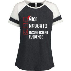 Christmas Nice Naughty Insufficient Evidence Santa Enza Ladies Jersey Colorblock Tee