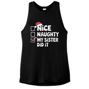 Christmas Nice Naughty Sister Did It Xmas Family Cool Gift Ladies PosiCharge Tri-Blend Wicking Tank