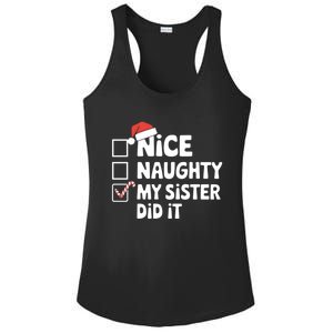 Christmas Nice Naughty Sister Did It Xmas Family Cool Gift Ladies PosiCharge Competitor Racerback Tank