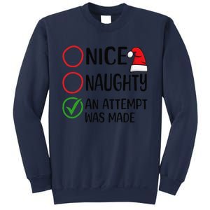 Christmas Nice Naughty An Attempt Was Made Xmas List Santa Sweatshirt