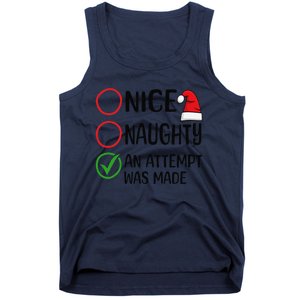 Christmas Nice Naughty An Attempt Was Made Xmas List Santa Tank Top