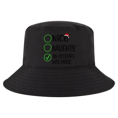 Christmas Nice Naughty An Attempt Was Made Xmas List Santa Cool Comfort Performance Bucket Hat