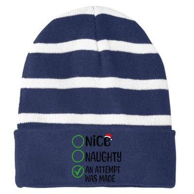 Christmas Nice Naughty An Attempt Was Made Xmas List Santa Striped Beanie with Solid Band