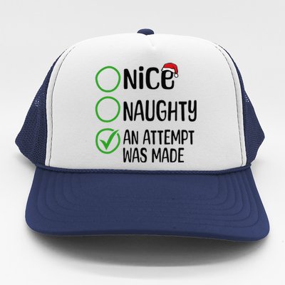 Christmas Nice Naughty An Attempt Was Made Xmas List Santa Trucker Hat