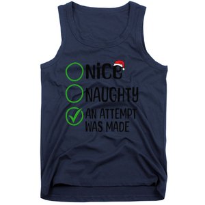 Christmas Nice Naughty An Attempt Was Made Xmas List Santa Tank Top