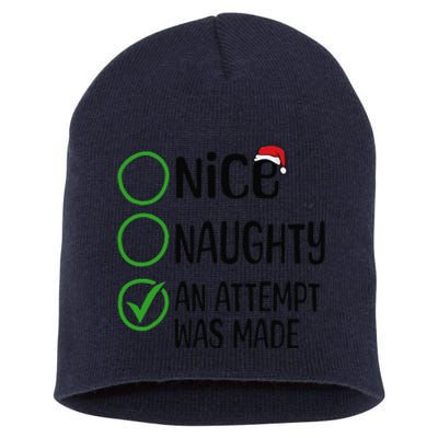 Christmas Nice Naughty An Attempt Was Made Xmas List Santa Short Acrylic Beanie