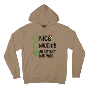 Christmas Nice Naughty An Attempt Was Made Xmas List Santa Hoodie