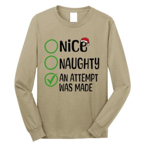 Christmas Nice Naughty An Attempt Was Made Xmas List Santa Long Sleeve Shirt