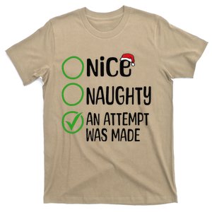 Christmas Nice Naughty An Attempt Was Made Xmas List Santa T-Shirt