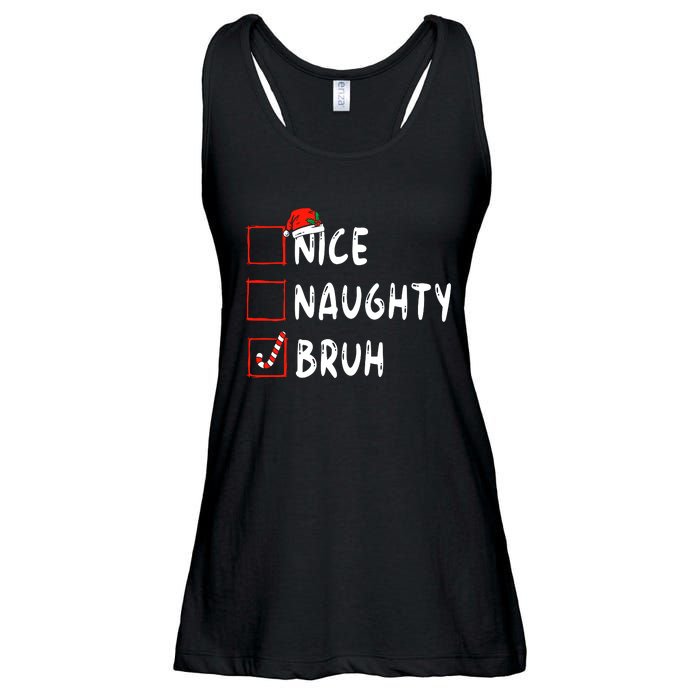 Christmas Nice Naughty Bruh Funny Xmas List Ladies Essential Flowy Tank