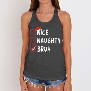 Christmas Nice Naughty Bruh Funny Xmas List Women's Knotted Racerback Tank