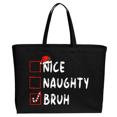 Christmas Nice Naughty Bruh Funny Xmas List Cotton Canvas Jumbo Tote