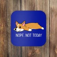 Corgi Nope Not Today Gift Coaster