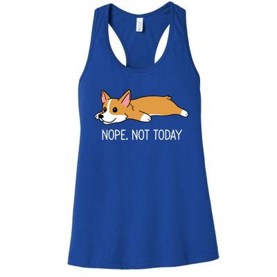 Corgi Nope Not Today Gift Women's Racerback Tank