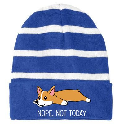 Corgi Nope Not Today Gift Striped Beanie with Solid Band