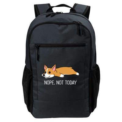 Corgi Nope Not Today Gift Daily Commute Backpack